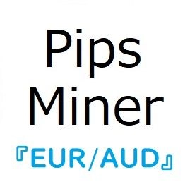 Pips_miner_EA_EURAUD レビュー