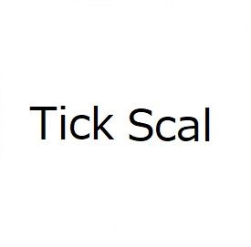 Tick_Scal レビュー