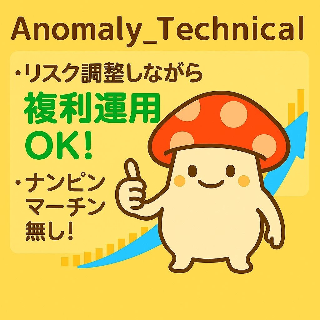 アノマリーテクニカル(Anomaly_Technical) GogoJungle EA