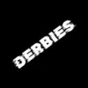 DERBIES